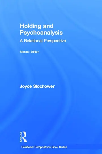 Cover of Holding and Psychoanalysis
