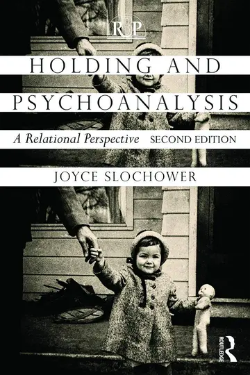 Cover of Holding and Psychoanalysis