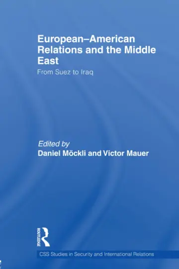 Cover of European-american Relations and the Middle East