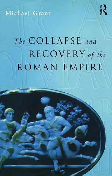 Cover of Collapse and Recovery of the Roman Empire