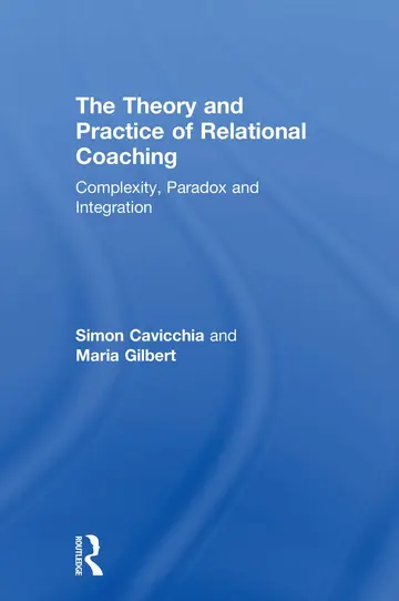 Cover of The Theory and Practice of Relational Coaching