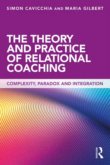 Cover of The Theory and Practice of Relational Coaching