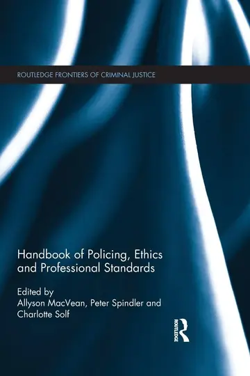 Cover of Handbook of Policing, Ethics and Professional Standards