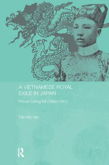 Cover of A Vietnamese Royal Exile in Japan