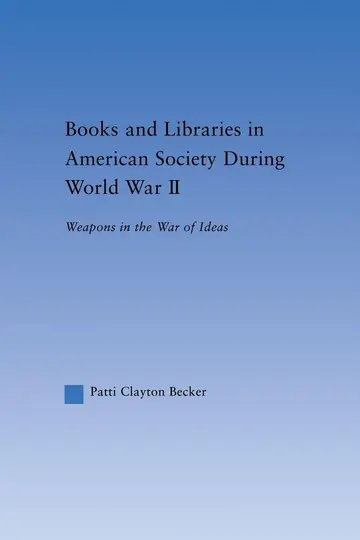 Cover of Books and Libraries in American Society During World War II