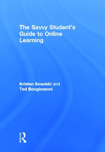 Cover of The Savvy Student's Guide to Online Learning