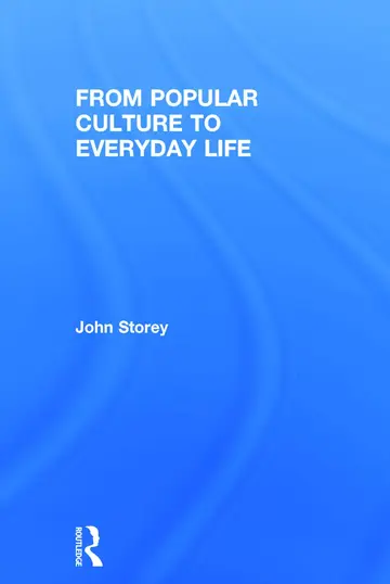 Cover of From Popular Culture to Everyday Life
