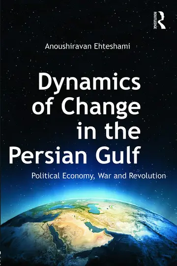 Cover of Dynamics of Change in the Persian Gulf