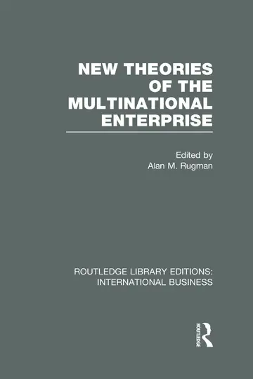 Cover of New Theories of the Multinational Enterprise