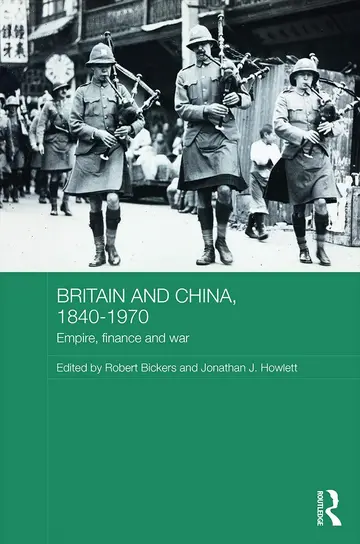 Cover of Britain and China, 1840-1970