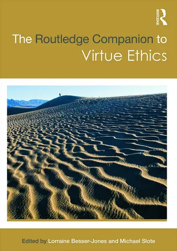 Cover of The Routledge Companion to Virtue Ethics