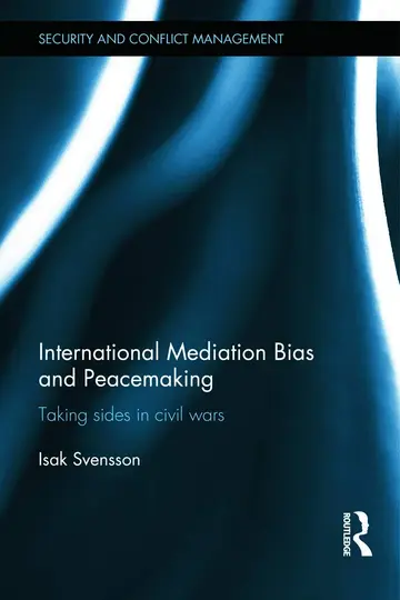 Cover of International Mediation Bias and Peacemaking