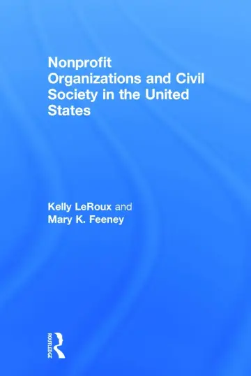 Cover of Nonprofit Organizations and Civil Society in the United States