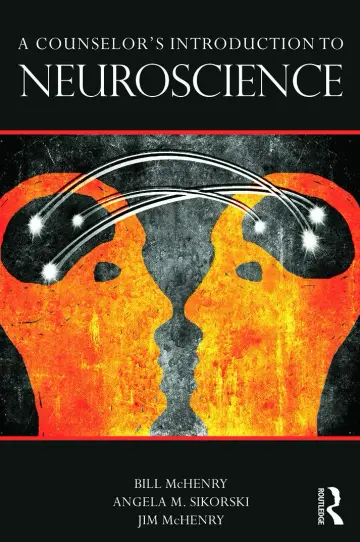 Cover of A A Counselor’s Introduction to Neuroscience