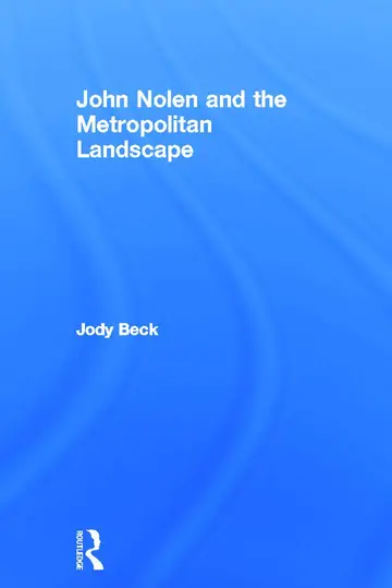 Cover of John Nolen and the Metropolitan Landscape