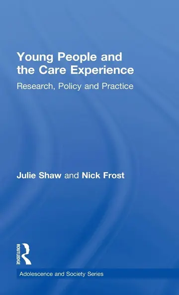 Cover of Young People and the Care Experience