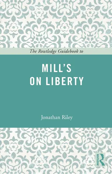 Cover of The Routledge Guidebook to Mill's on Liberty