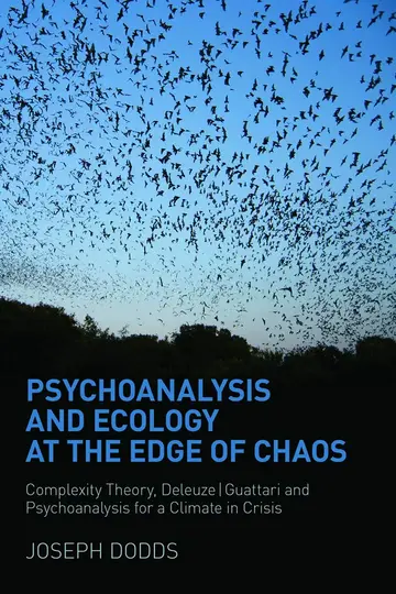 Cover of Psychoanalysis and Ecology at the Edge of Chaos