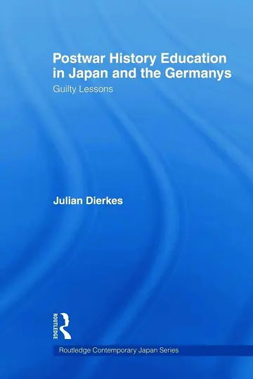 Cover of Postwar History Education in Japan and the Germanys