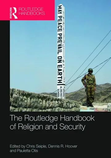 Cover of The Routledge Handbook of Religion and Security
