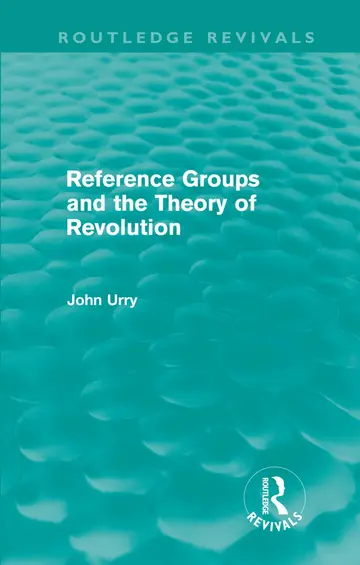 Cover of Reference Groups and the Theory of Revolution