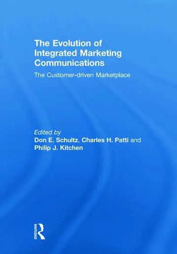 Cover of The Evolution of Integrated Marketing Communications