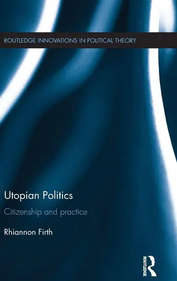 Cover of Utopian Politics