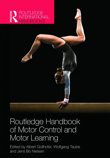 Cover of Routledge Handbook of Motor Control and Motor Learning