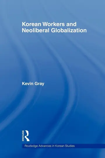 Cover of Korean Workers and Neoliberal Globalization