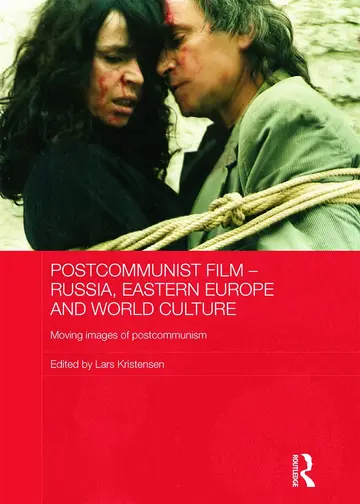 Cover of Postcommunist Film-Russia Eastern Europe and World Culture