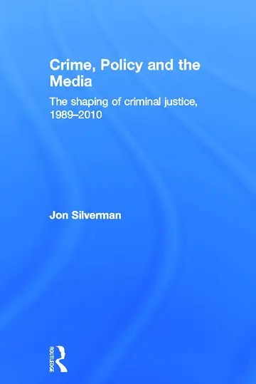 Cover of Crime, Policy and the Media