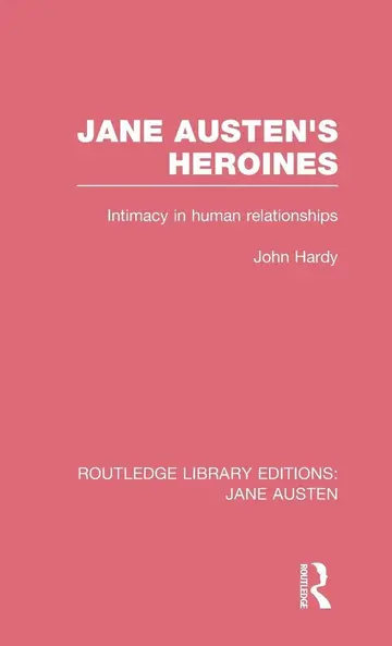 Cover of Jane Austen's Heroines (RLE Jane Austen)