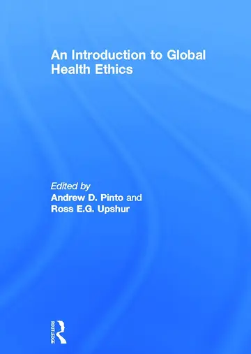 Cover of An Introduction to Global Health Ethics