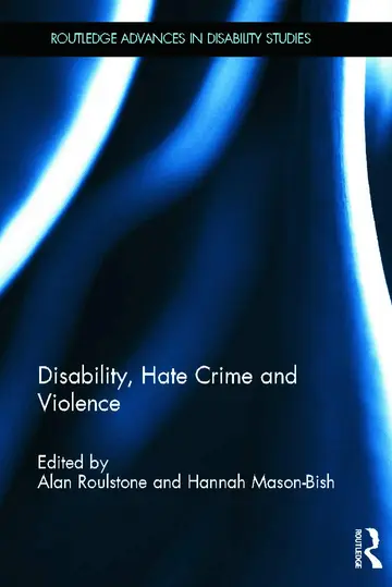 Cover of Disability, Hate Crime and Violence