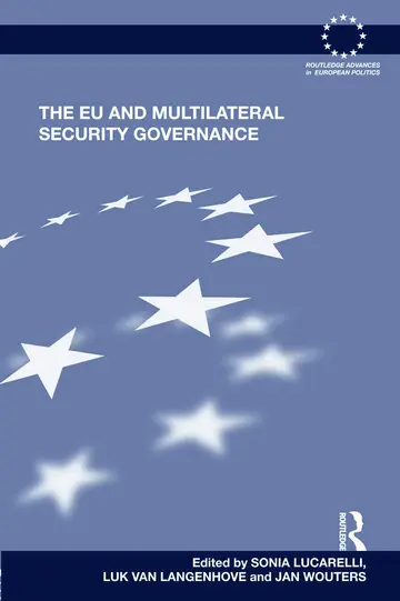 Cover of The EU and Multilateral Security Governance