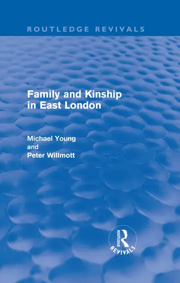 Cover of Family and Kinship in East London