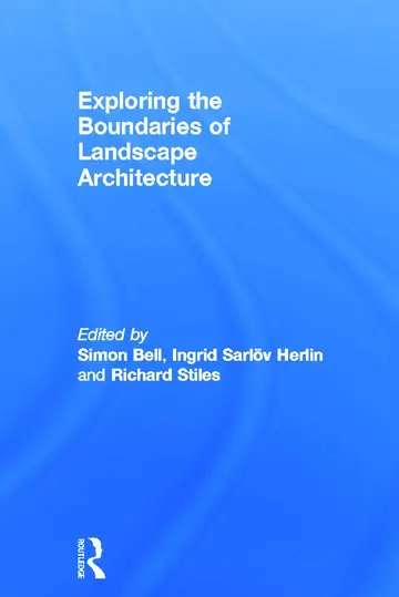 Cover of Exploring the Boundaries of Landscape Architecture