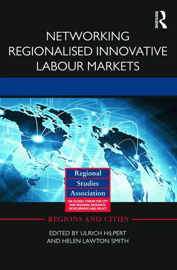 Cover of Networking Regionalised Innovative Labour Markets