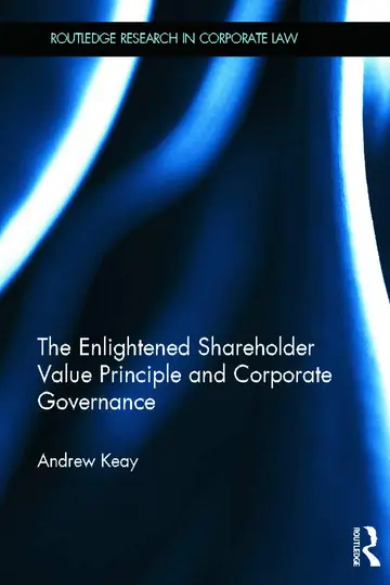 Cover of The Enlightened Shareholder Value Principle and Corporate Governance