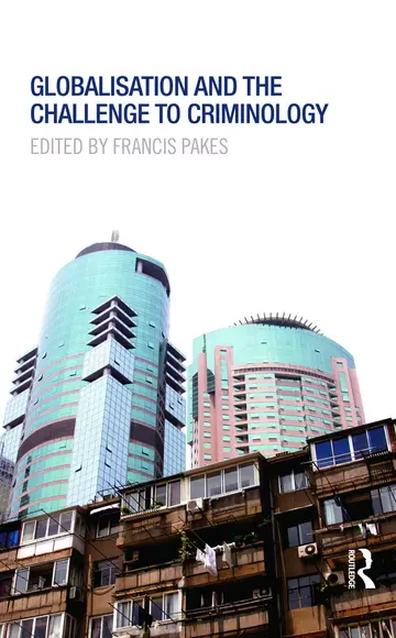 Cover of Globalisation and the Challenge to Criminology