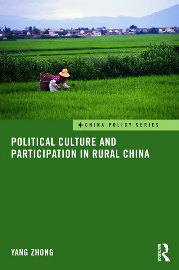 Cover of Political Culture and Participation in Rural China