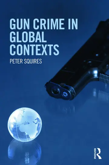 Cover of Gun Crime in Global Contexts