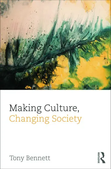 Cover of Making Culture, Changing Society