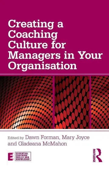 Cover of Creating a Coaching Culture for Managers in Your Organisation