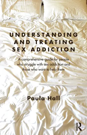 Cover of Understanding and Treating Sex Addiction