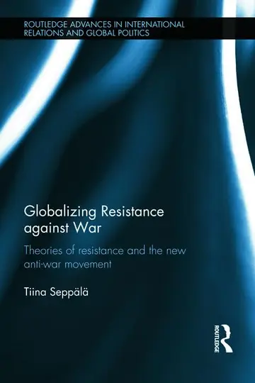 Cover of Globalizing Resistance Against War