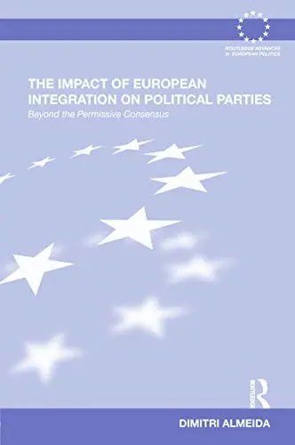 Cover of The Impact of European Integration on Political Parties