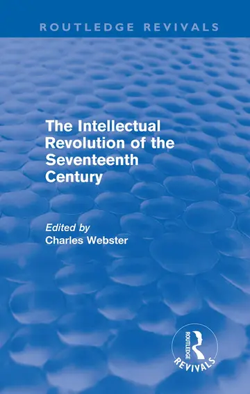 Cover of The Intellectual Revolution of the Seventeenth Century