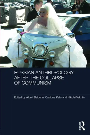 Cover of Russian Cultural Anthropology After the Collapse of Communism