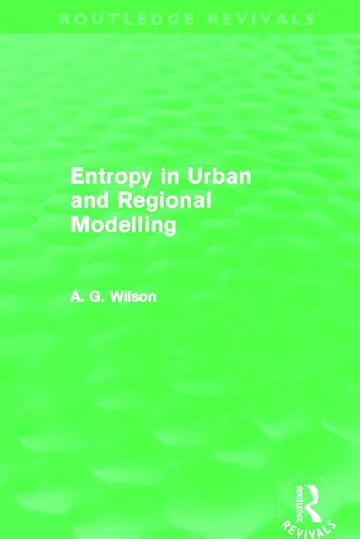 Cover of Entropy in Urban and Regional Modelling